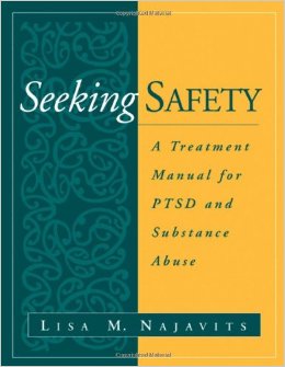 “Seeking Safety” Training for Substance Abuse/Trauma Practitioners